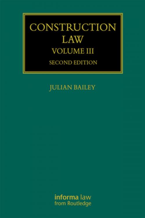 Cover of the book Construction Law by Julian Bailey, Taylor and Francis