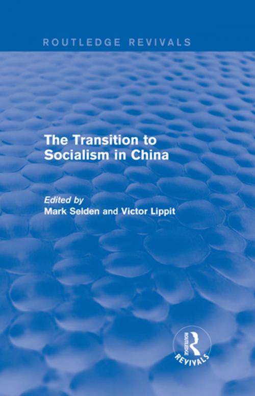 Cover of the book The Transition to Socialism in China (Routledge Revivals) by , Taylor and Francis