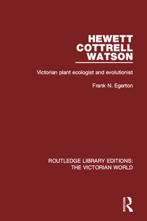 Cover of the book Hewett Cottrell Watson by Frank N. Egerton, Taylor and Francis