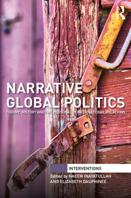 Cover of the book Narrative Global Politics by , Taylor and Francis
