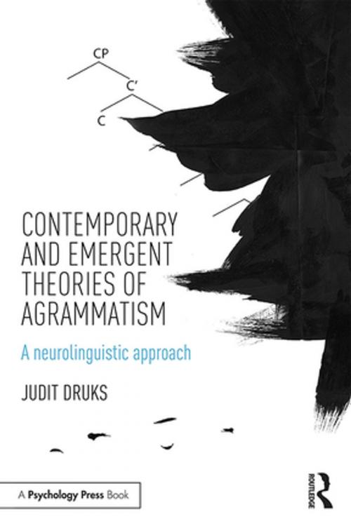 Cover of the book Contemporary and Emergent Theories of Agrammatism by Judit Druks, Taylor and Francis