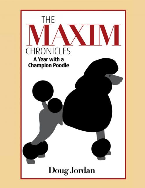 Cover of the book The Maxim Chronicles by Doug Jordan, Lulu.com