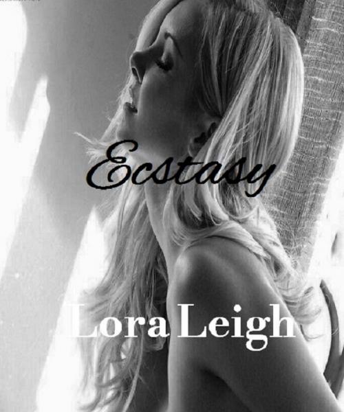 Cover of the book Ecstasy by Lora Leigh, Lora Leigh