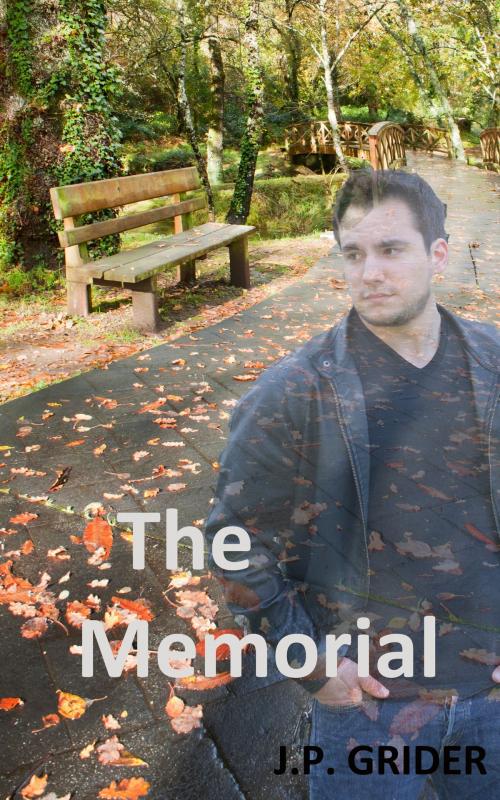 Cover of the book The Memorial by J.P. Grider, J.P. Grider