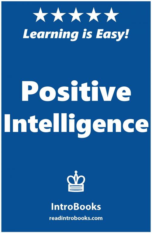 Cover of the book Positive Intelligence by IntroBooks, IntroBooks