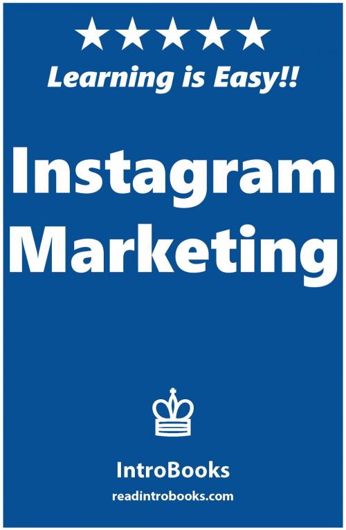Cover of the book Instagram Marketing by IntroBooks, IntroBooks