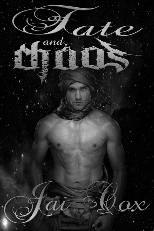 Cover of the book Fate and Chaos by Jai Cox, Jai Cox