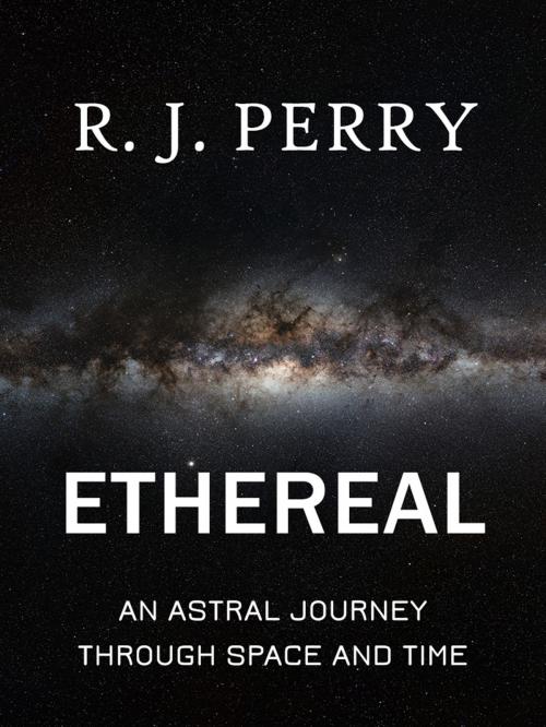 Cover of the book Ethereal by Russell Perry, Russell Perry
