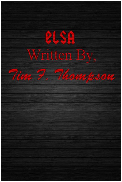 Cover of the book Elsa by Tim Thompson, Tim Thompson