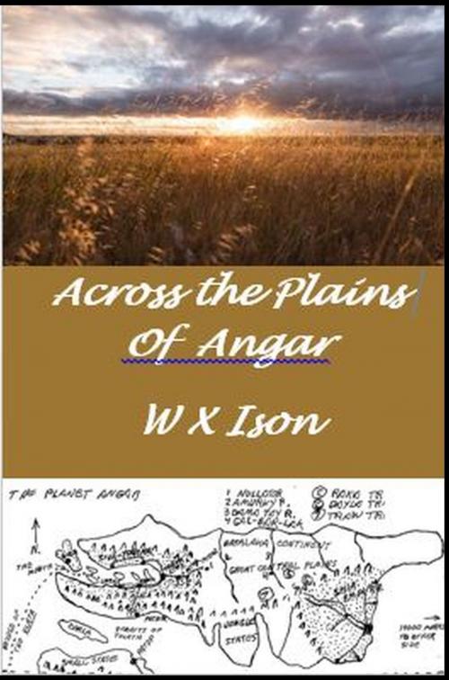 Cover of the book Across the Plains of Angar by Warren X. Ison, Janet Rice