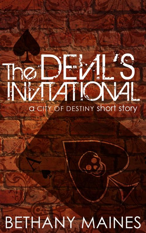 Cover of the book The Devil's Invitational by Bethany Maines, Bethany Maines
