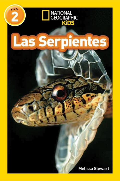 Cover of the book National Geographic Readers: Las Serpientes (Snakes) by Melissa Stewart, National Geographic Society