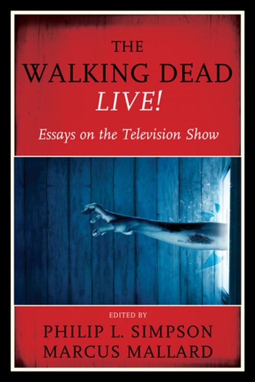 Cover of the book The Walking Dead Live! by , Rowman & Littlefield Publishers