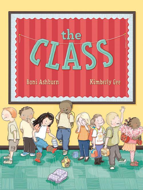 Cover of the book The Class by Boni Ashburn, Beach Lane Books