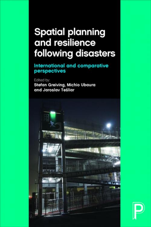 Cover of the book Spatial planning and resilience following disasters by , Policy Press