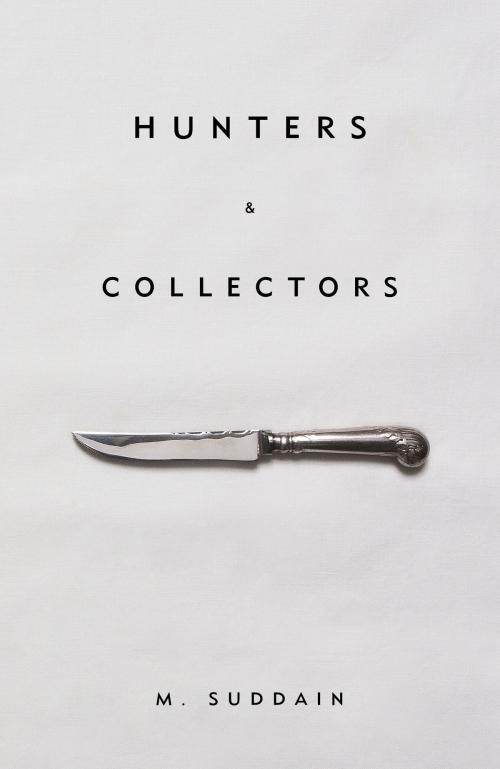 Cover of the book Hunters & Collectors by M. Suddain, Random House