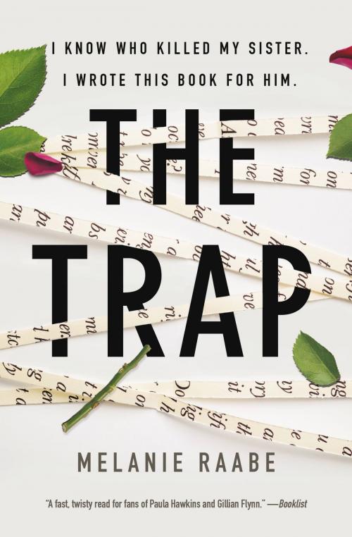 Cover of the book The Trap by Melanie Raabe, Grand Central Publishing
