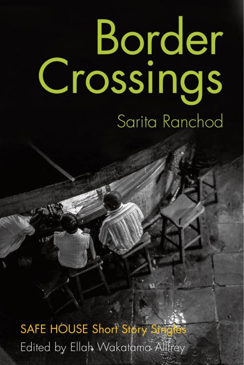 Cover of the book Border Crossings by Sarita Ranchod, Dundurn