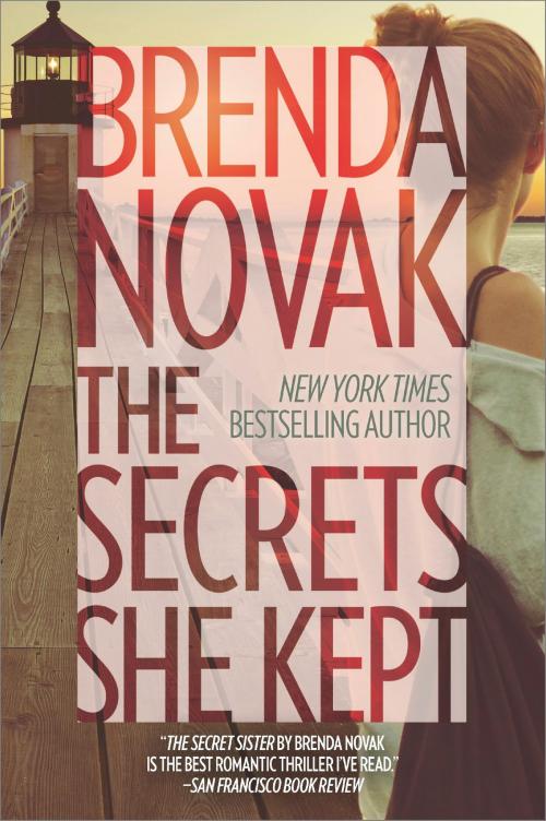 Cover of the book The Secrets She Kept by Brenda Novak, MIRA Books