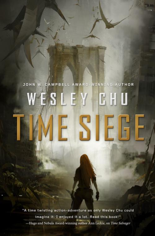 Cover of the book Time Siege by Wesley Chu, Tom Doherty Associates