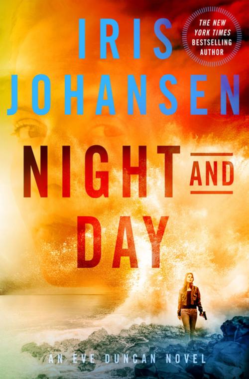 Cover of the book Night and Day by Iris Johansen, St. Martin's Press