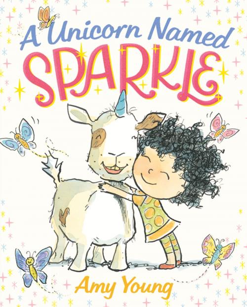 Cover of the book A Unicorn Named Sparkle by Amy Young, Farrar, Straus and Giroux (BYR)