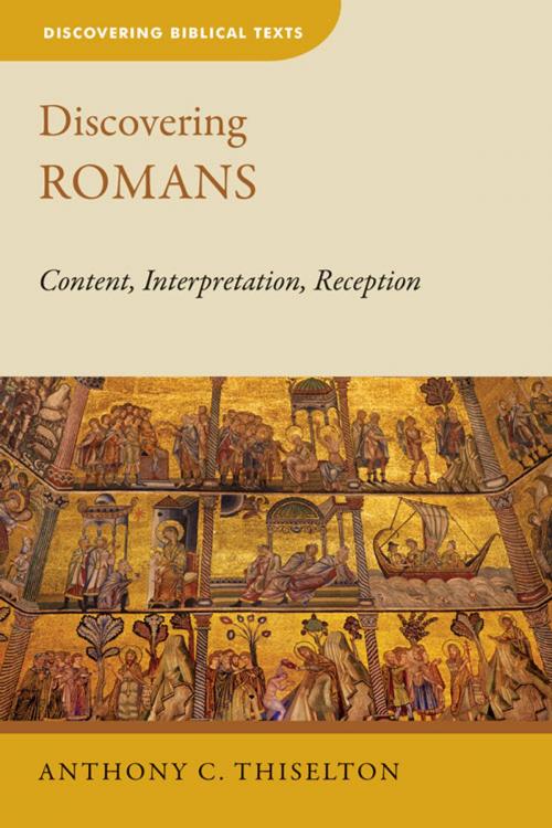 Cover of the book Discovering Romans by Anthony C. Thiselton, Wm. B. Eerdmans Publishing Co.