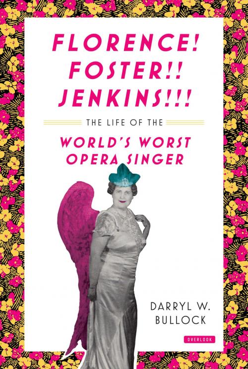 Cover of the book Florence Foster Jenkins by Darryl W. Bullock, ABRAMS