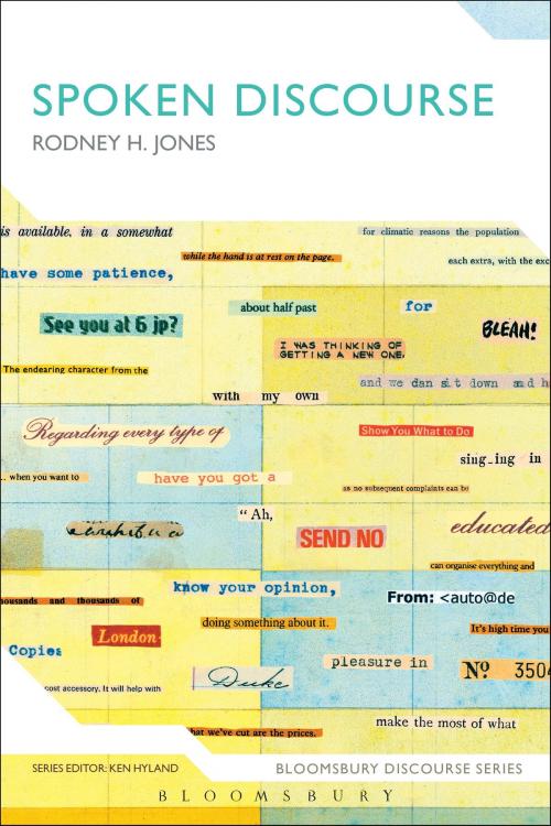 Cover of the book Spoken Discourse by Dr Rodney Jones, Bloomsbury Publishing