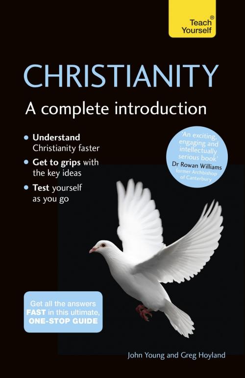 Cover of the book Christianity: A Complete Introduction: Teach Yourself by John Young, Greg Hoyland, Hodder & Stoughton