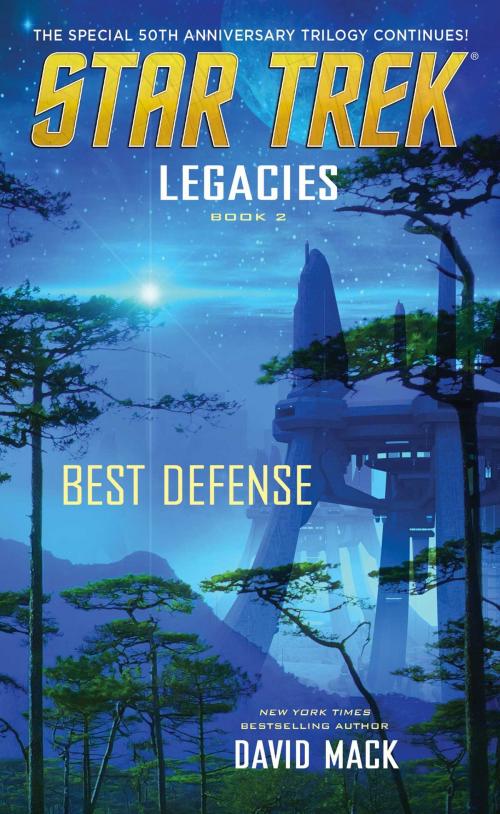 Cover of the book Legacies #2: Best Defense by David Mack, Pocket Books/Star Trek