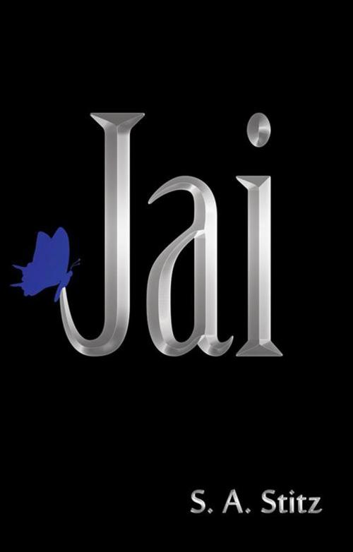 Cover of the book Jai by S. A. Stitz, Archway Publishing