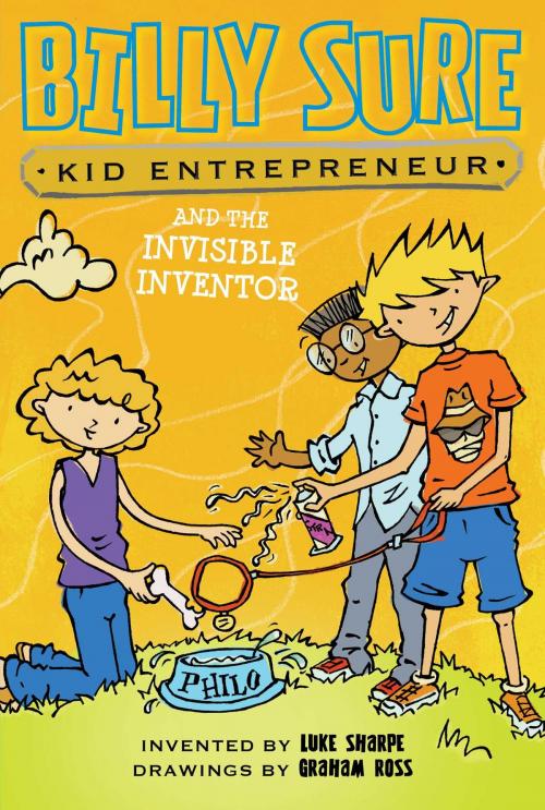 Cover of the book Billy Sure Kid Entrepreneur and the Invisible Inventor by Luke Sharpe, Simon Spotlight