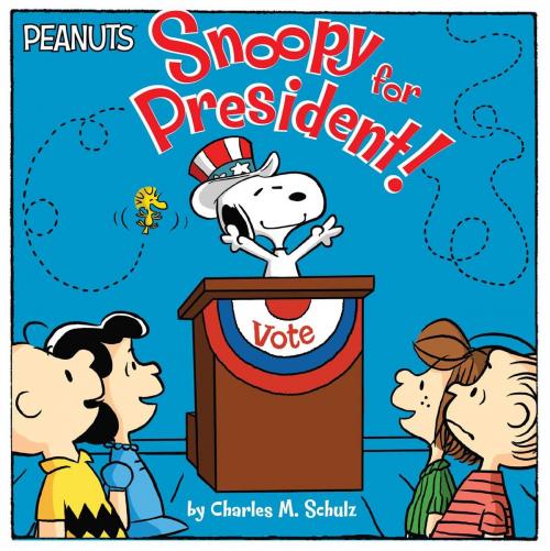 Cover of the book Snoopy for President! by Maggie Testa, Charles M. Schulz, Simon Spotlight