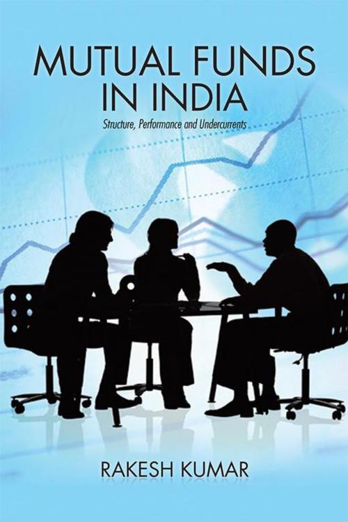 Cover of the book Mutual Funds in India by Rakesh Kumar, Partridge Publishing India