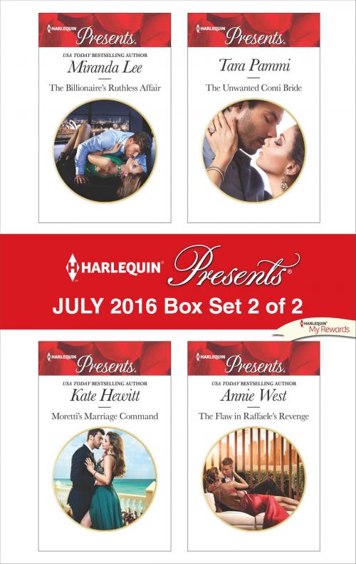 Cover of the book Harlequin Presents July 2016 - Box Set 2 of 2 by Miranda Lee, Kate Hewitt, Tara Pammi, Annie West, Harlequin