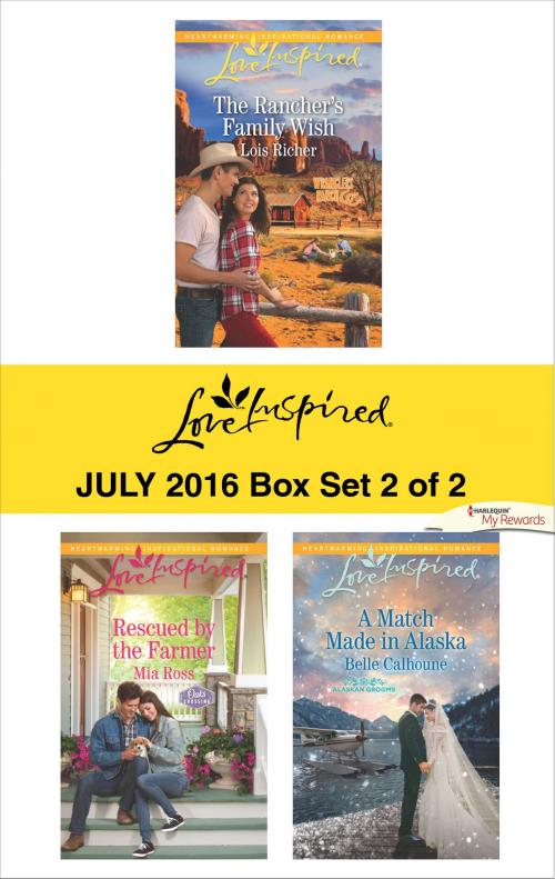 Cover of the book Harlequin Love Inspired July 2016 - Box Set 2 of 2 by Lois Richer, Mia Ross, Belle Calhoune, Harlequin