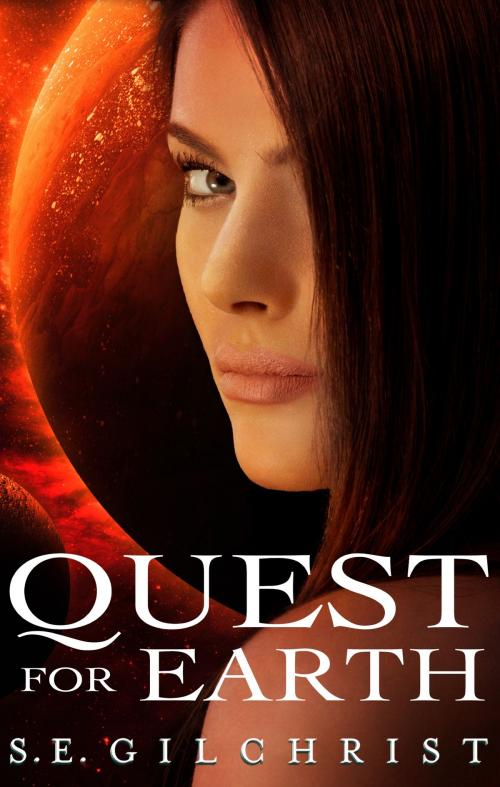 Cover of the book Quest For Earth by S e Gilchrist, Escape Publishing