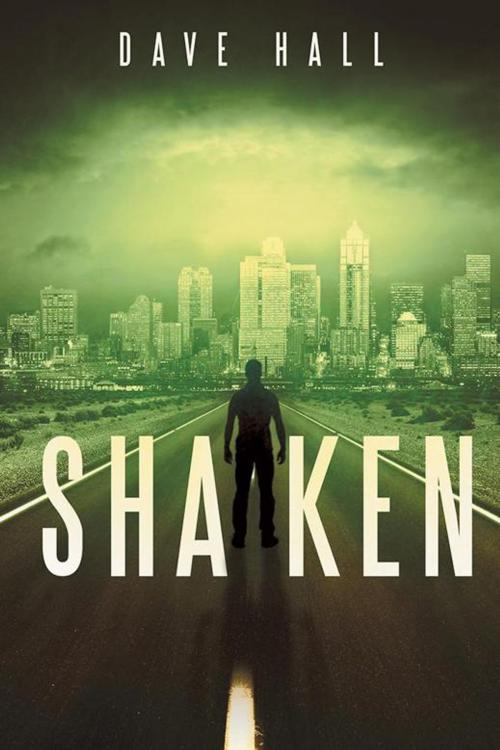 Cover of the book Shaken by Dave Hall, iUniverse