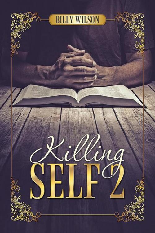 Cover of the book Killing Self 2 by Billy Wilson, iUniverse