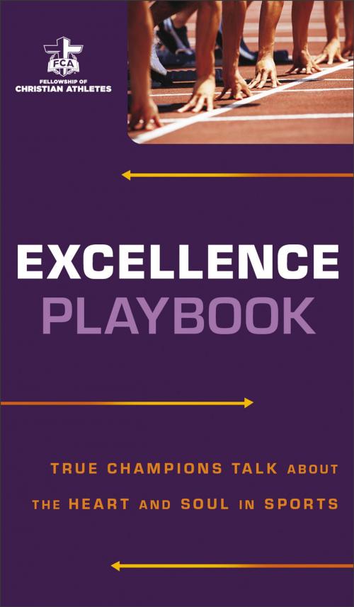 Cover of the book Excellence Playbook by Fellowship of Christian Athletes, Baker Publishing Group