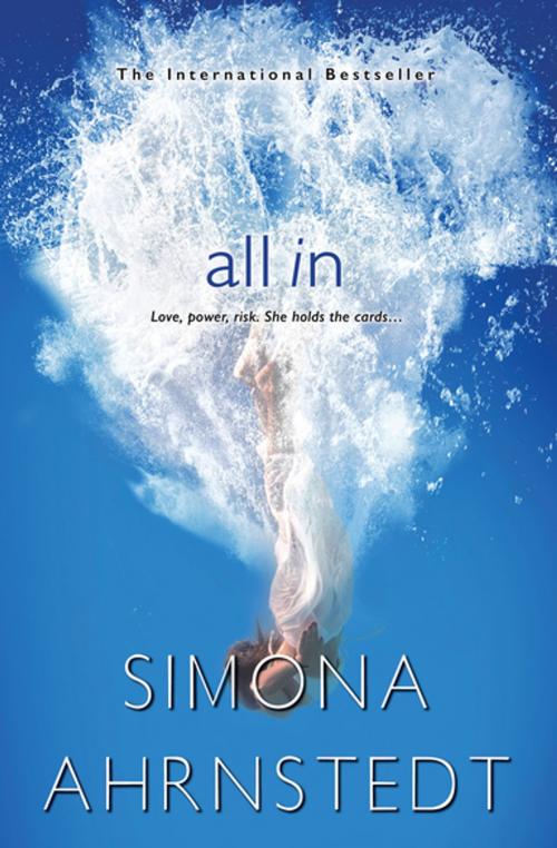 Cover of the book All In by Simona Ahrnstedt, Kensington Books