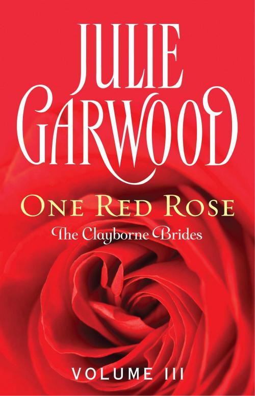 Cover of the book One Red Rose by Julie Garwood, Pocket Star