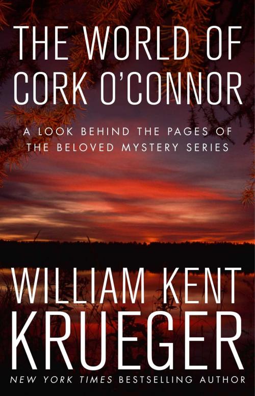 Cover of the book The World of Cork O'Connor by William Kent Krueger, Atria Books