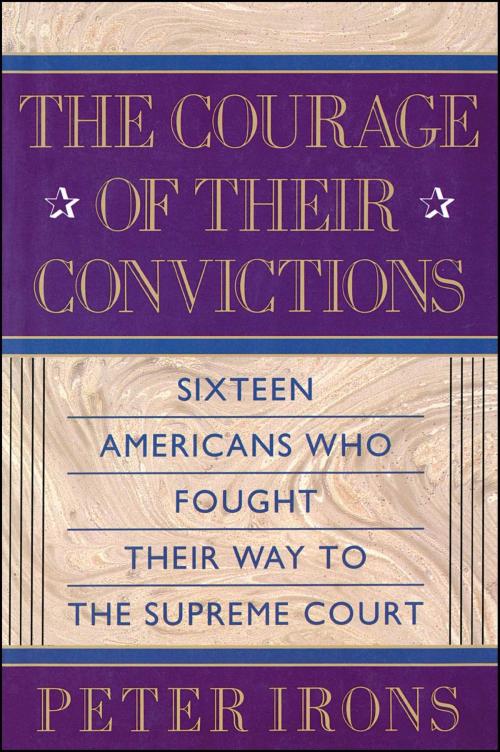 Cover of the book The Courage of Their Convictions by Peter H. Irons, Simon & Schuster