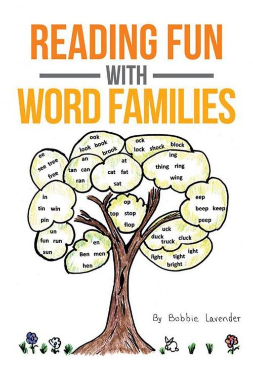 Cover of the book Reading Fun with Word Families by Bobbie Lavender, Xlibris US