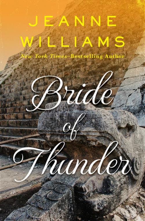 Cover of the book Bride of Thunder by Jeanne Williams, Open Road Media