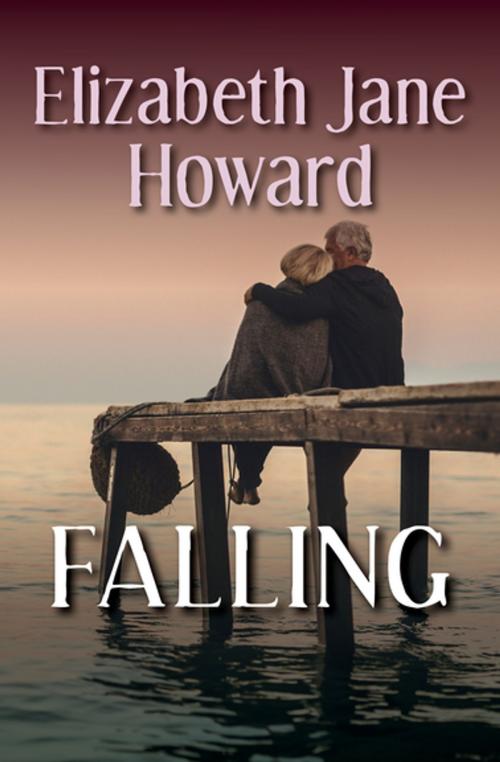 Cover of the book Falling by Elizabeth Jane Howard, Open Road Media