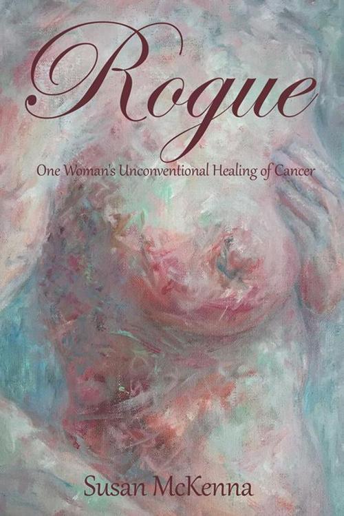 Cover of the book Rogue by Susan McKenna, Balboa Press