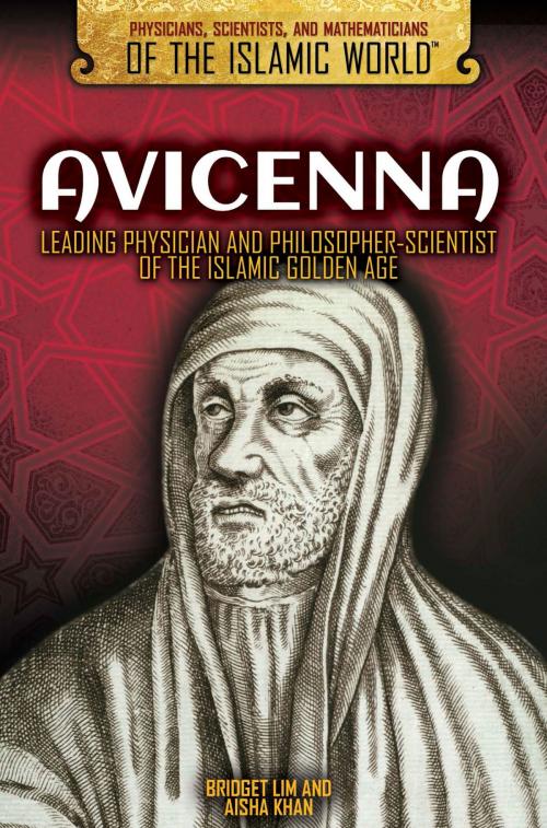 Cover of the book Avicenna by Bridget Lim, Aisha Khan, The Rosen Publishing Group, Inc